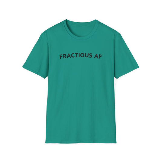 Fractious AF Tee