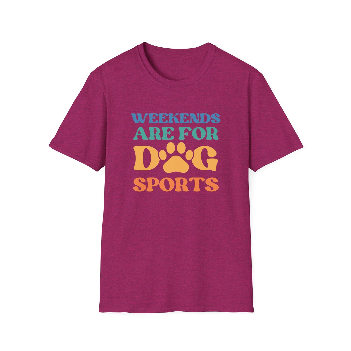 Weekends Are For Dog Sports Tee