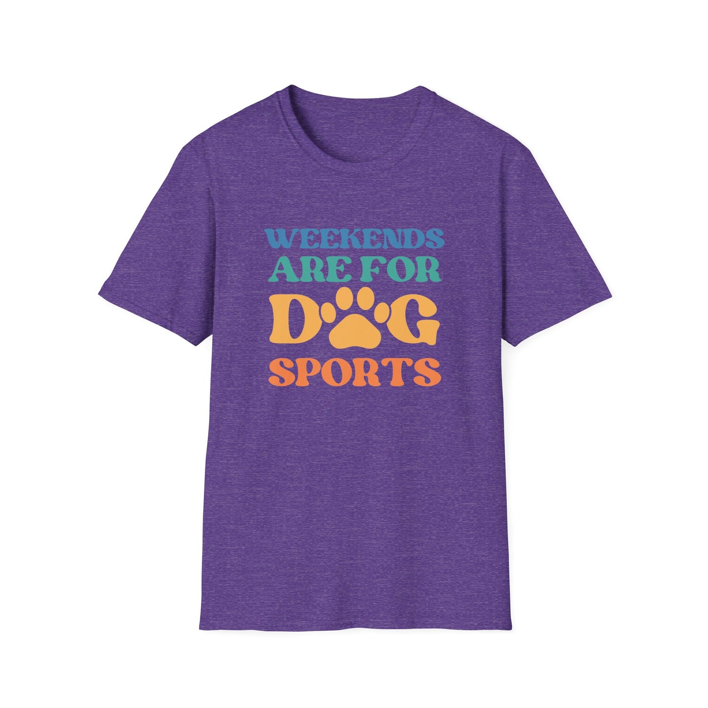 Weekends Are For Dog Sports Tee
