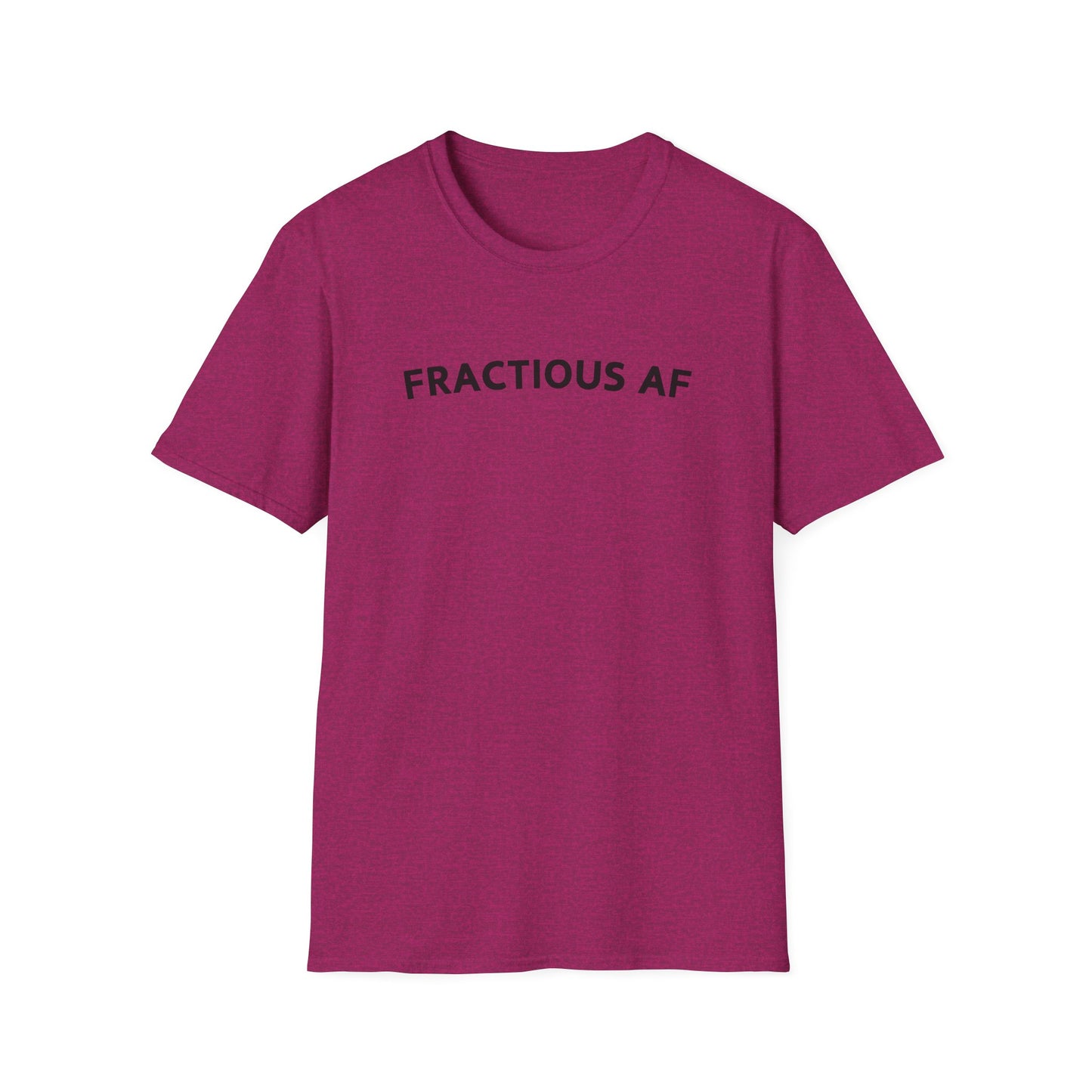 Fractious AF Tee